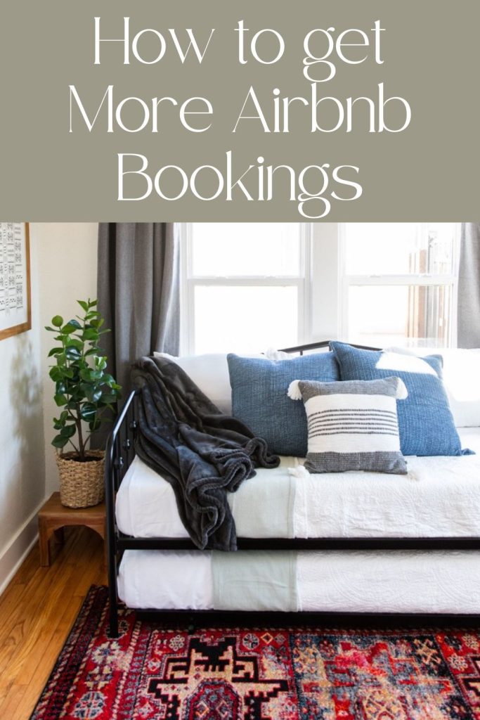 Pinterest Pin for how to get bookings on Airbnb.