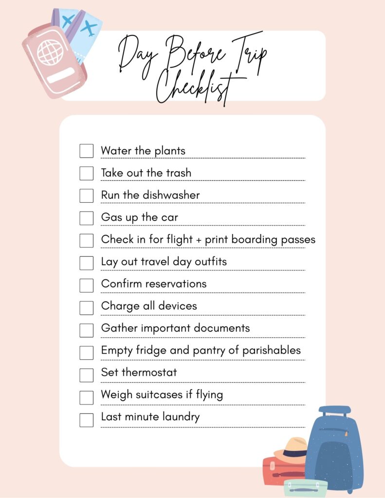 My "day-before-trip" checklist.