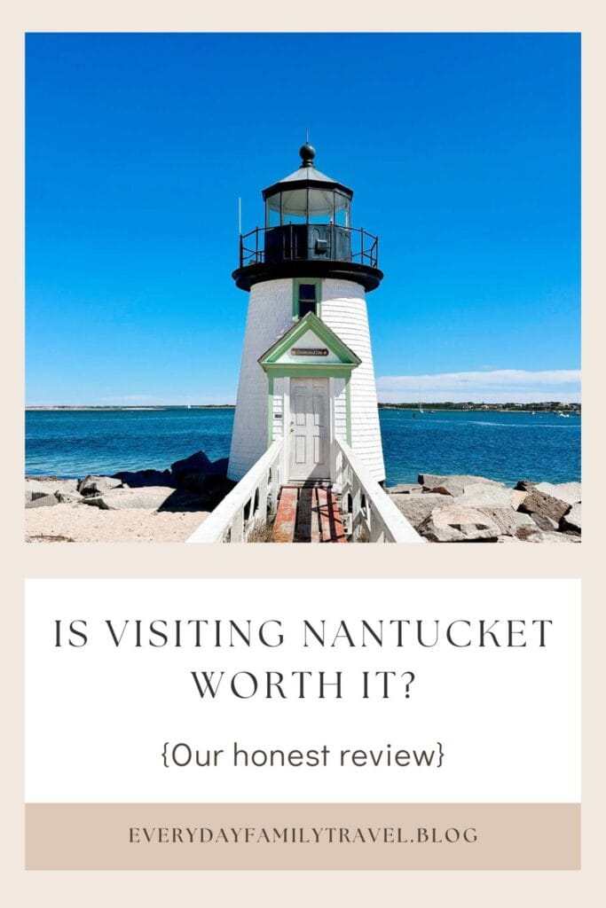 Pinterest pin for "Is visiting Nantucket worth it?"