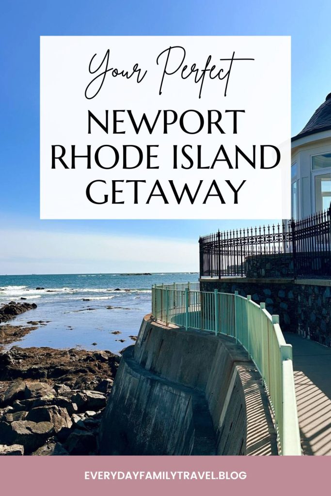 Pinterest pin for a Newport, RI getaway. Pin to save this post for later!